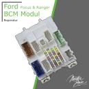 BCM Modul | Ford Focus & Ranger | Reparatur